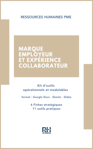 Kit d'outils Marque Employeur et Expérience Collaborateur